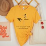 Funny T-shirt Design | Some people just need a pat on the back | PNG design - Image 2